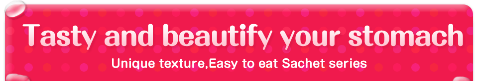 Tasty and beautify your stomach - Unique texture, Easy to eatSachet series